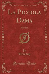 La Piccola Dama