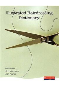 Illustrated Hairdressing Dictionary