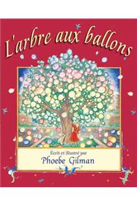 L' Arbre Aux Ballons