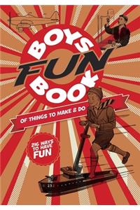 Boys Fun Book of Things to Make and Do