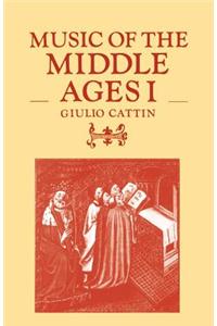 Music of the Middle Ages I