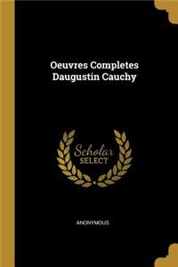Oeuvres Completes Daugustin Cauchy