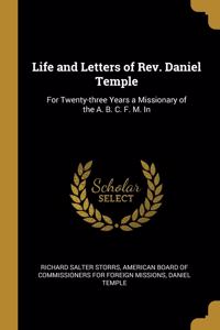 Life and Letters of Rev. Daniel Temple