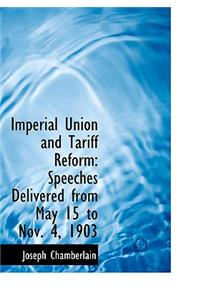 Imperial Union and Tariff Reform
