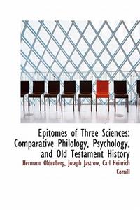 Epitomes of Three Sciences