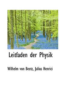 Leitfaden Der Physik