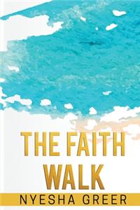 Faith Walk