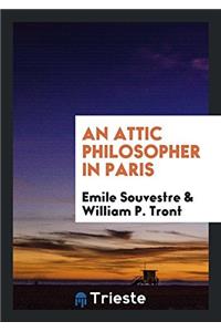 An Attic Philosopher in Paris
