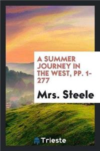 A Summer Journey in the West, Pp. 1-277