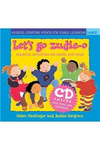 Dancing to Music: Let's Go Zudie-O
