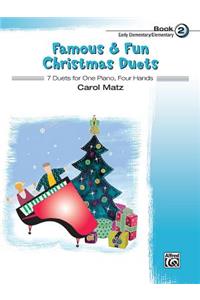 Famous & Fun Christmas Duets, Bk 2
