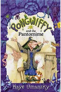 Pongwiffy and the Pantomime