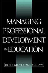 Managing Professional Development in Education