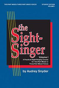 The Sight-Singer, Volume I for 2/3-Part Mixed