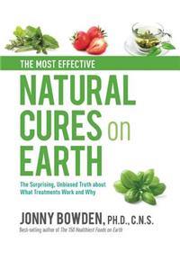 The Most Effective Natural Cures on Earth