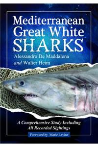 Mediterranean Great White Sharks