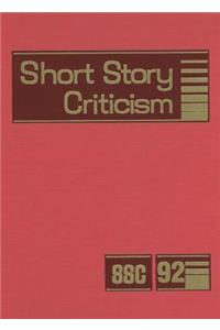 Short Story Criticism: Excerpts from Criticism of the Works of Short Fiction Writers