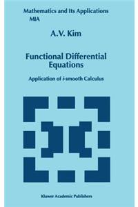 Functional Differential Equations