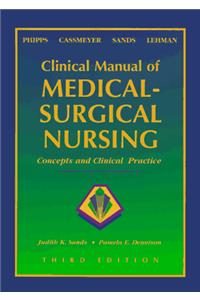 Clinical Manual of Medical-surgical Nursing