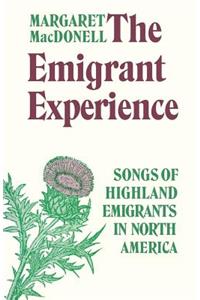 Emigrant Experience