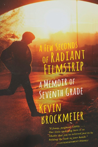 Few Seconds of Radiant Filmstrip