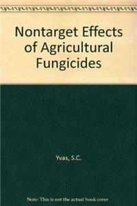Nontarget Effects of Agricultural Fungicides