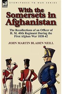 With the Somersets in Afghanistan