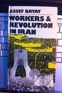 Workers and Revolution in Iran