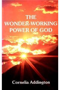 Wonder-Working Power of God