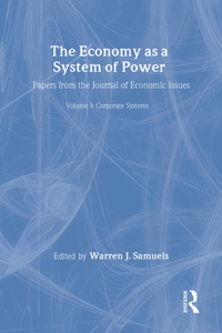 The Economy as a System of Power