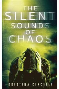 Silent Sounds of Chaos