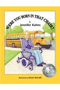 Were You Born In That Chair?