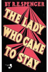 The Lady Who Came to Stay & The Elixir of Life