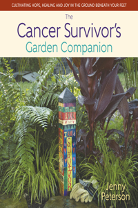 Cancer Survivor's Garden Companion