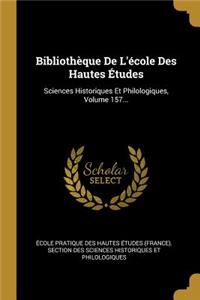 Bibliothèque De L'école Des Hautes Études