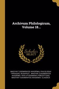 Archivum Philologicum, Volume 18...