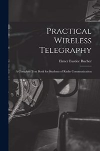 Practical Wireless Telegraphy