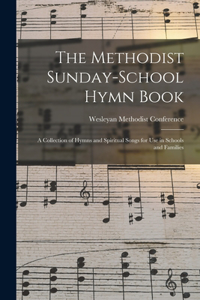 Methodist Sunday-school Hymn Book
