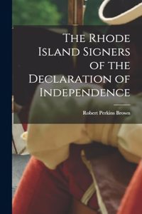 Rhode Island Signers of the Declaration of Independence