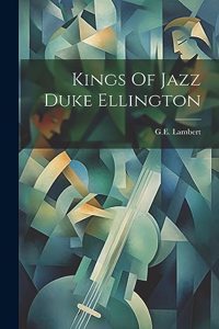 Kings Of Jazz Duke Ellington