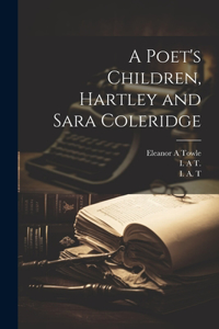 Poet's Children, Hartley and Sara Coleridge