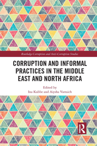 Corruption and Informal Practices in the Middle East and North Africa