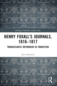 Henry Foxall's Journals, 1816-1817