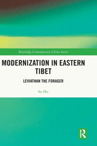 Modernization in Eastern Tibet