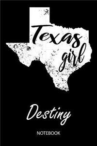 Texas Girl - Destiny - Notebook