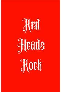 Red Heads Rock