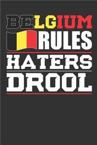 Belgium Rules Haters Drool