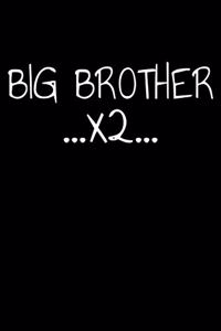 Big Brother ..X2..