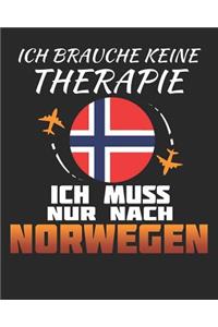 Ich Brauche Keine Therapie Ich Muss Nur Nach Norwegen