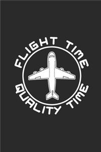Flight Time Quality Time